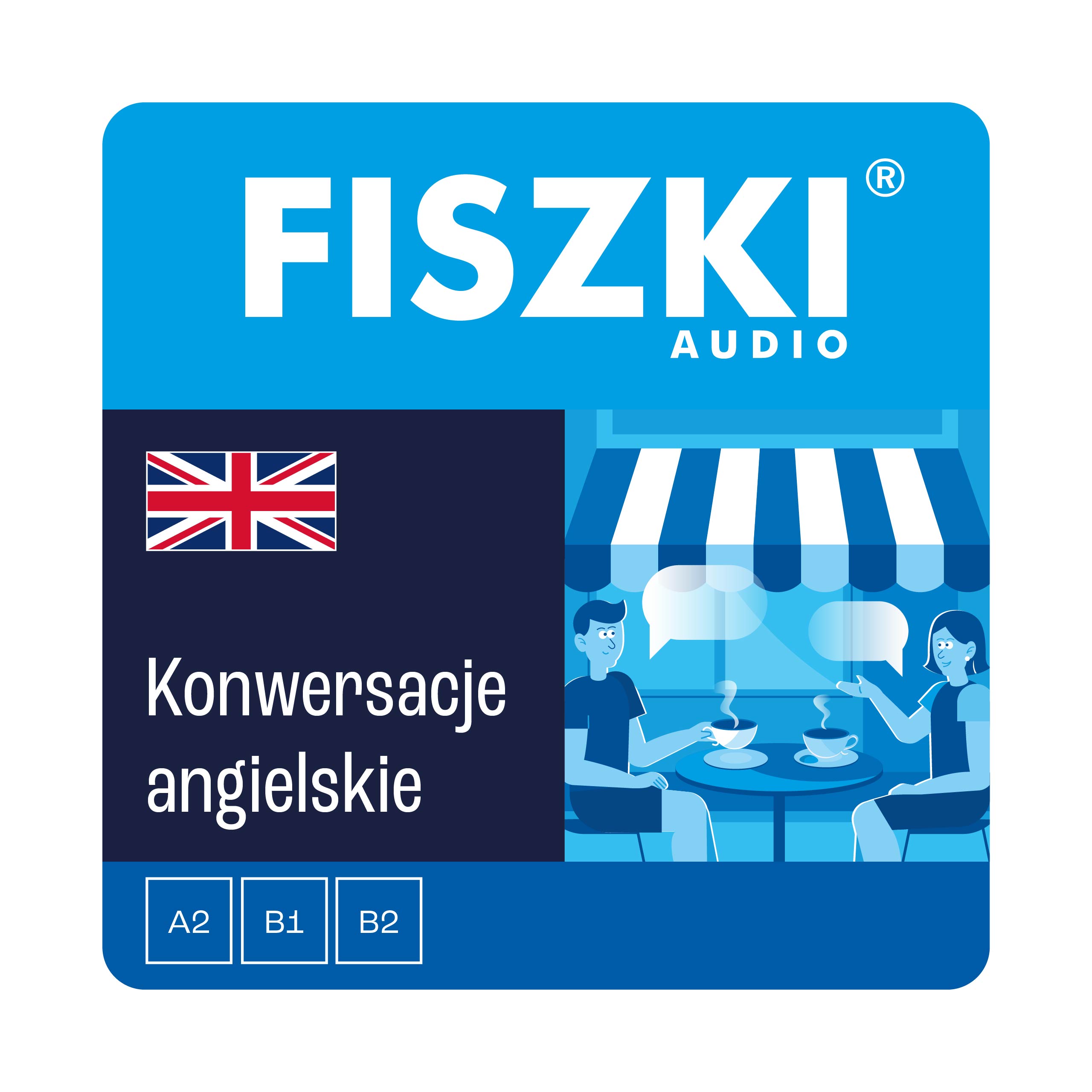 AUDIOBOOK - angielski - Konwersacje (A2-B2)