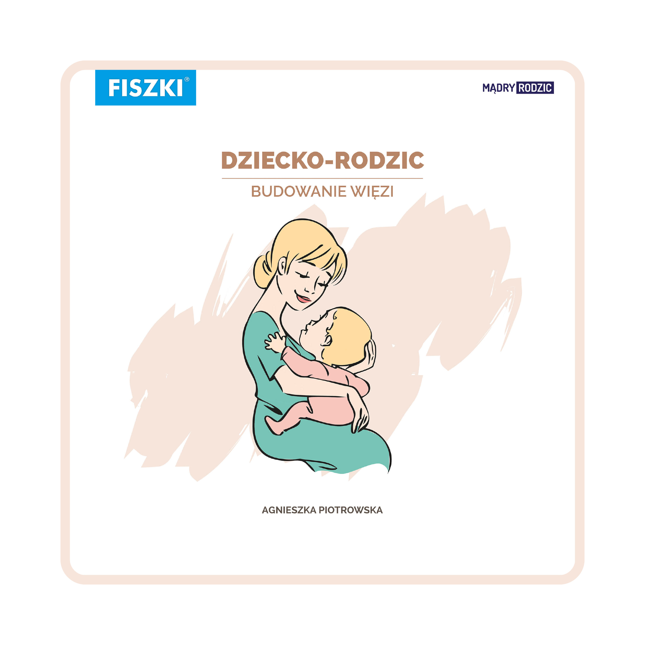 E-BOOK - Dziecko-rodzic. Budowanie więzi