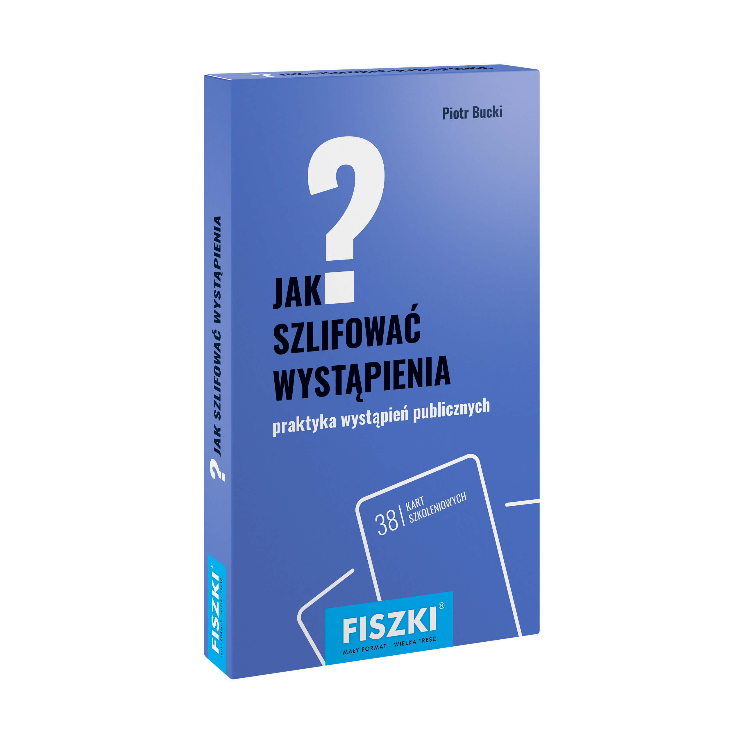 FISZKI - Jak szlifować wystąpienia?