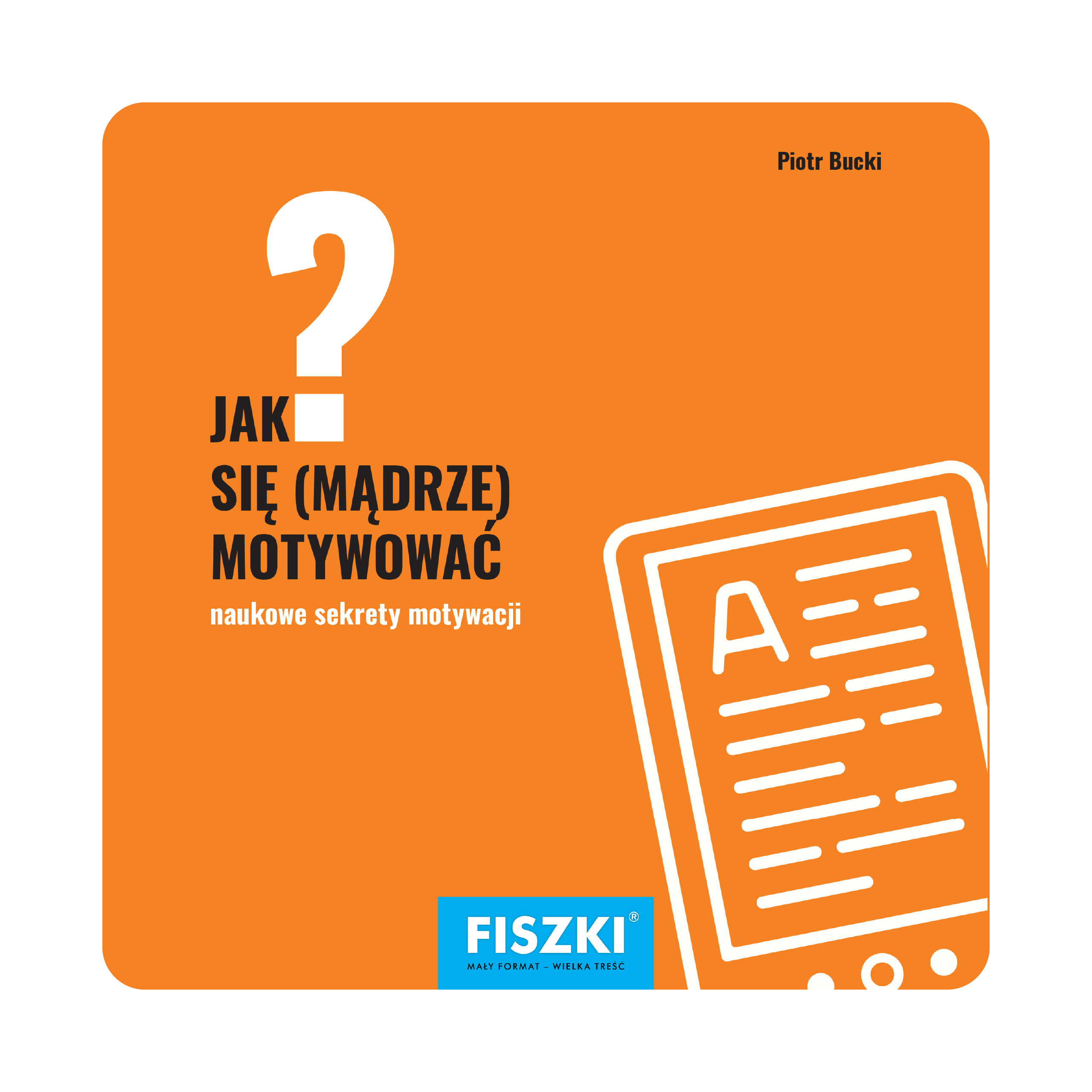 E-BOOK - Jak się mądrze motywować?