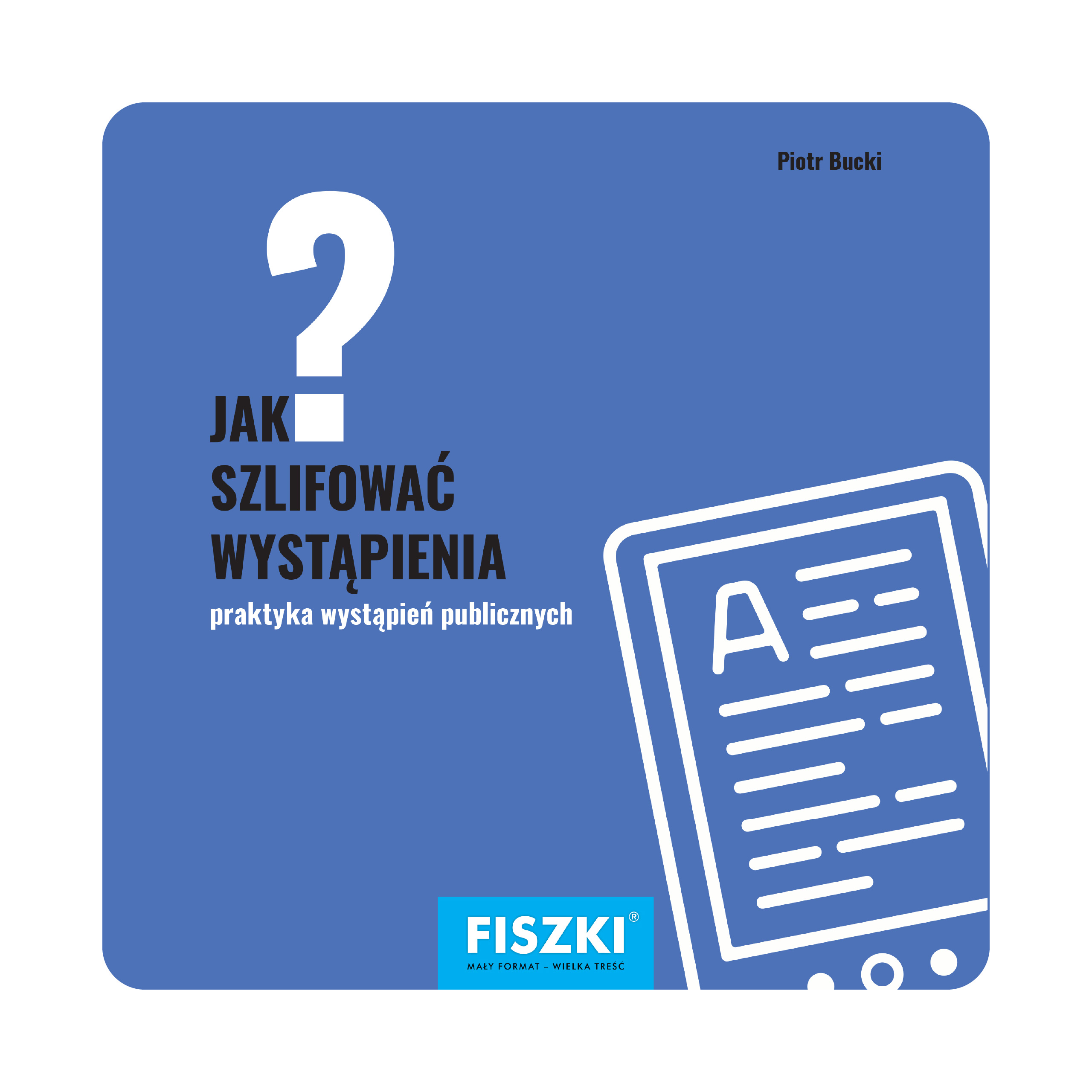 E-BOOK - Jak szlifować wystąpienia?