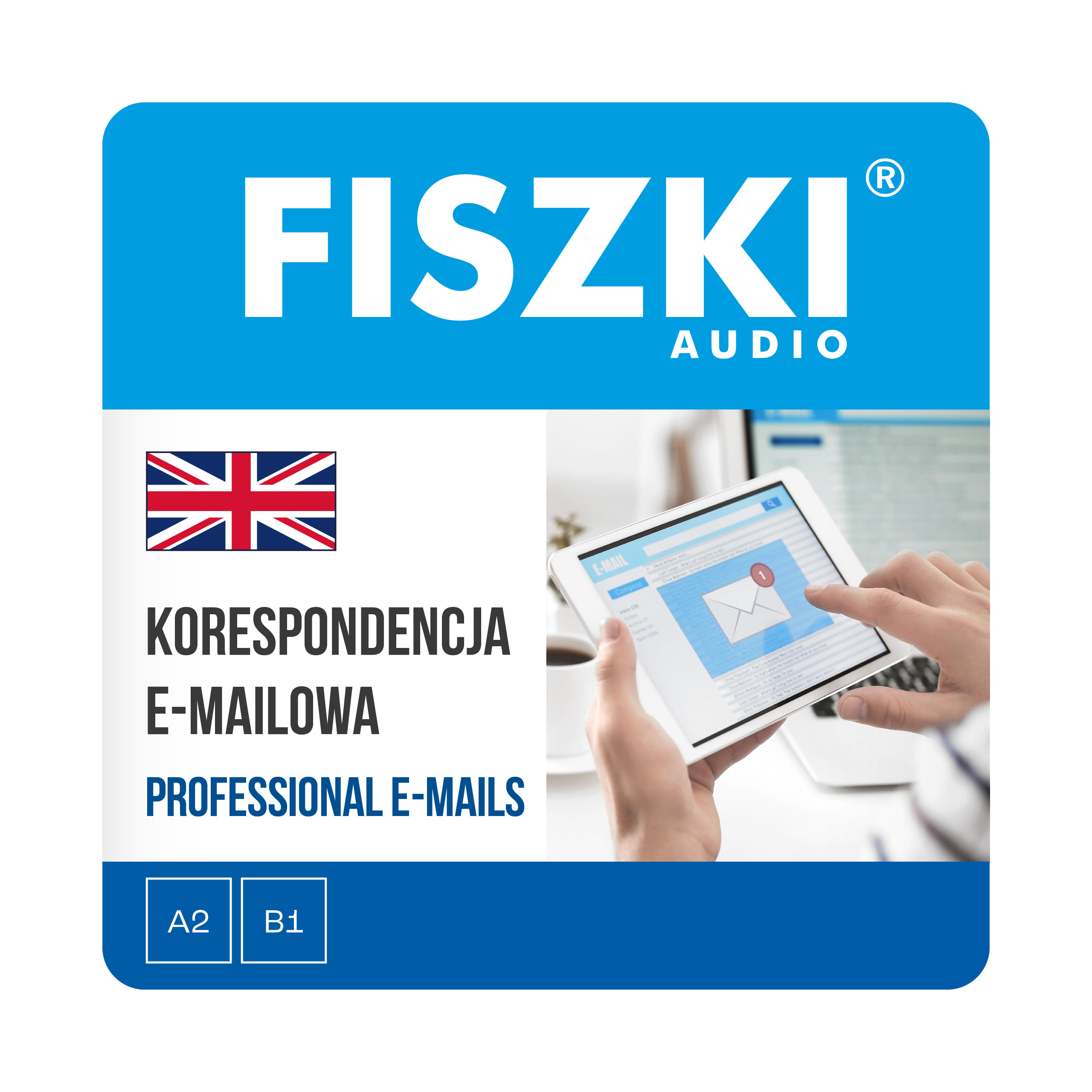 AUDIOBOOK - angielski - Korespondencja e-mailowa (poziom A2-B1)